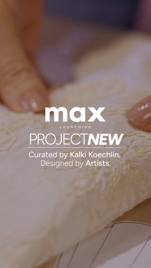 Max Project New. Curated by Kalki Koechlin. Designed By Artists. Shop now at 530 Max stores or online at maxfashion.in