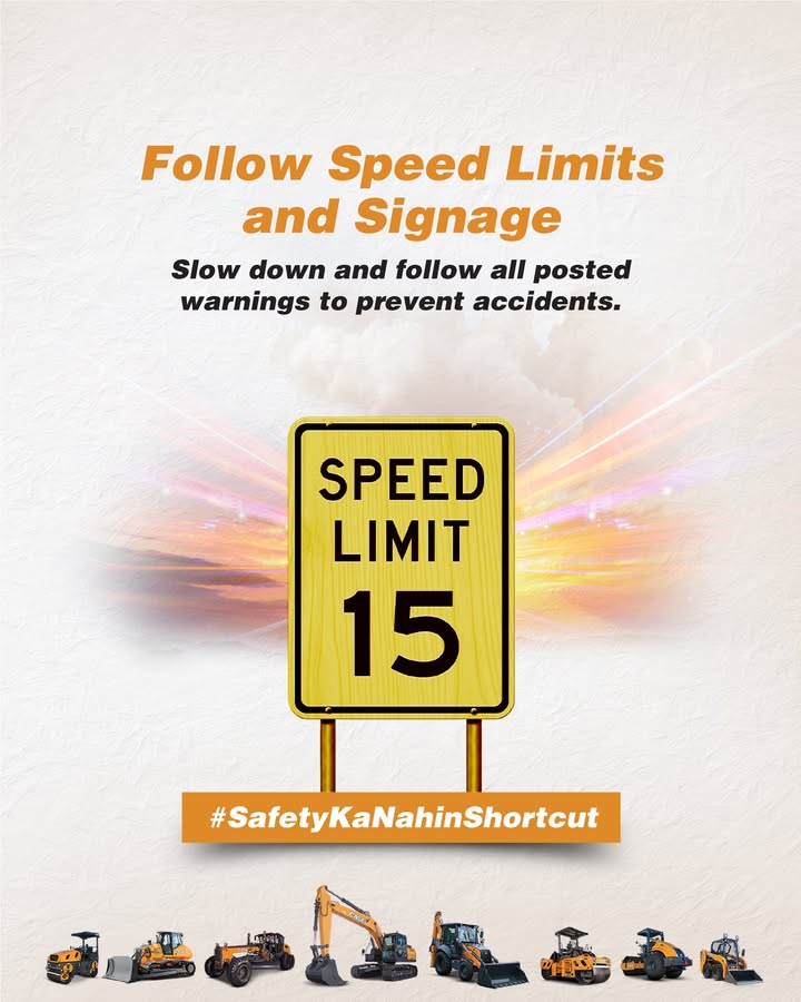 Safety starts with control. Follow limits. Follow signs. Stay safe. CASEConstructionEquipment SafetyKaNahiShortcut Safety starts with control. Follow limits. Follow signs. Stay safe. CASEConstructionEquipment SafetyKaNahiShortcut