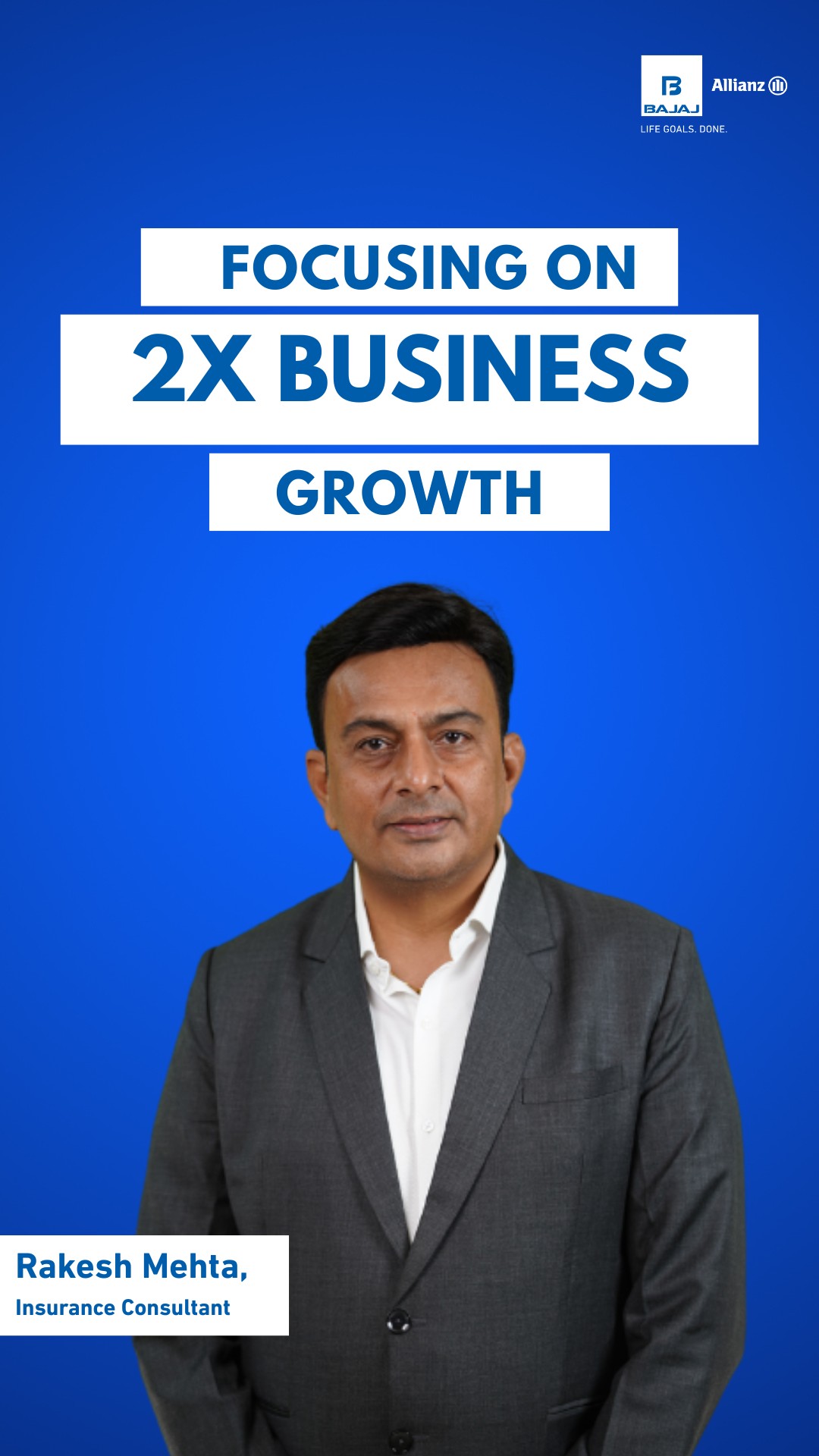 Meet Rakesh Mehta, an Insurance Consultant associated with Bajaj Allianz Life since 2007