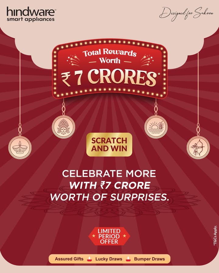 This festive season comes with 7 Crore worth of rewards Bring home Hindware Smart Appliances and get your scratch ...