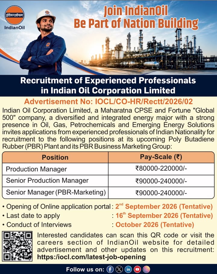 Experienced professionals, heres your chance to join Indian Oil Corporation Ltd. Your experience can fuel Indias growth