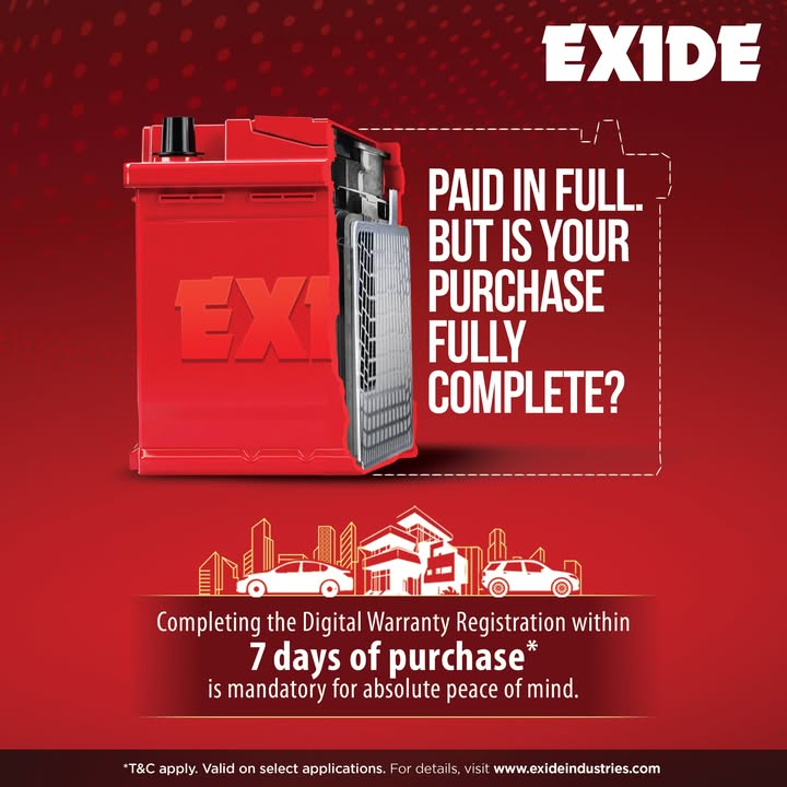 Bought your new Exide battery Don t forget the final step Complete the Digital Warranty Registration within 7 days of ...