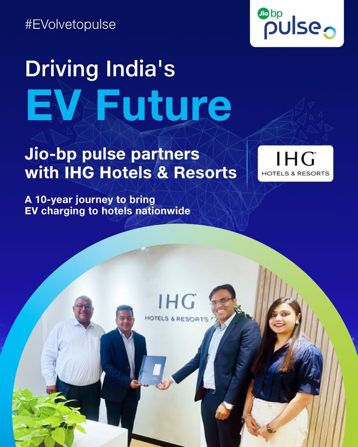 Jio bp pulse and IHG Hotels Resorts India partner to bring EV chargers to hotels across India
