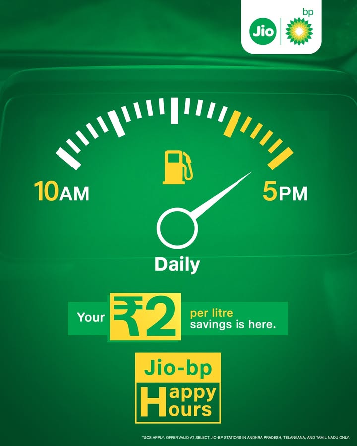 Turn your fuel into savings From 10 AM to 5 PM, Jio bp Happy Hours is ON