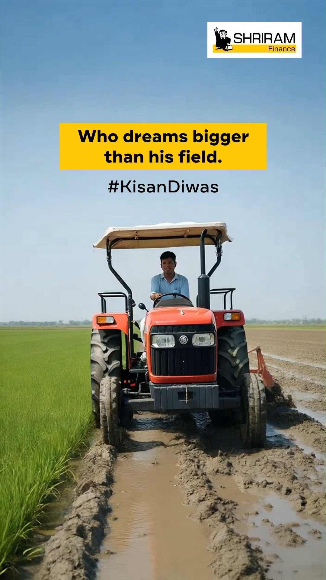 Farmers dont just grow crops, they grow dreams for a stronger tomorrow. TogetherWeSoar ShriramFinance KisanDiwas
