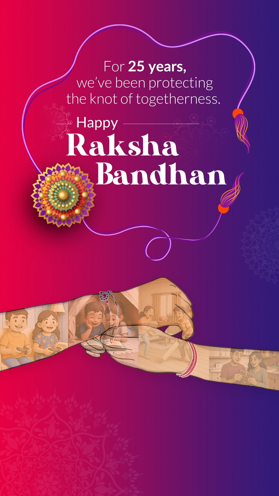 25 years of protecting dreams, 25 years of nurturing bonds