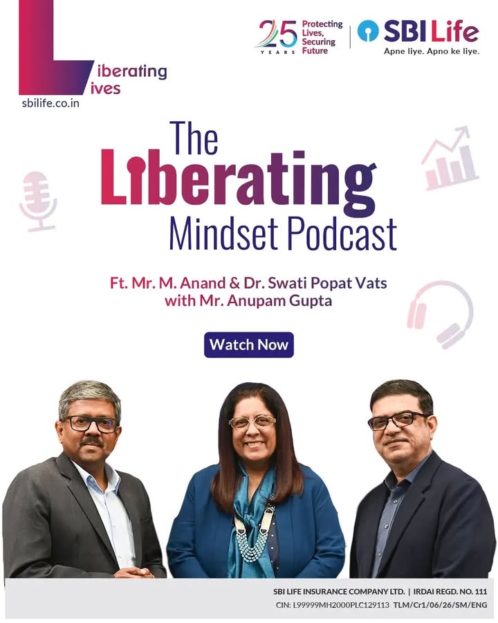 In the second episode of The Liberating Mindset Podcast, presented by SBI Life and hosted by Anupam Gupta, he is joined by M...