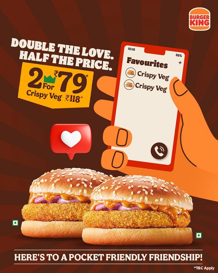 Real friends stick around. Just like this deal. Grab your 2 Crispy Veg at a Burger King Restaurant near you