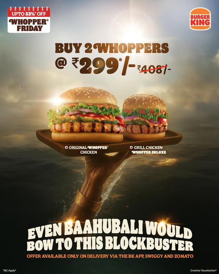 Some legends rule kingdoms. Others rule cravings. BurgerKing BaahuBali