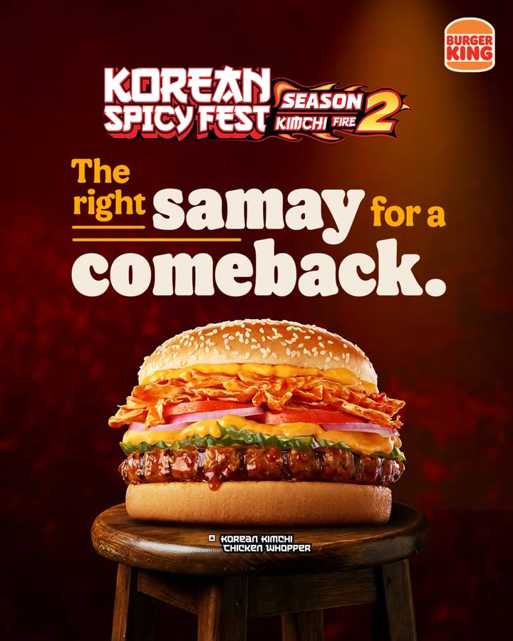 Did someone say comeback Check out the Korean Spicy Fest Season 2 at a Burger King near you.