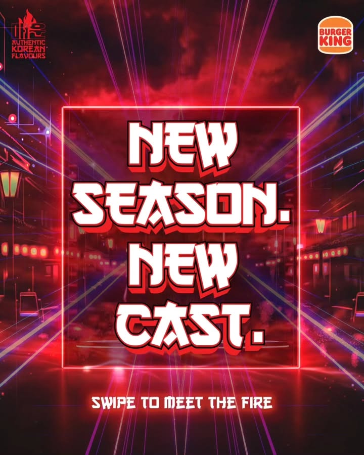 Big bites. Bold flavours. Try the Korean Spicy Fest 2.0 at Burger King