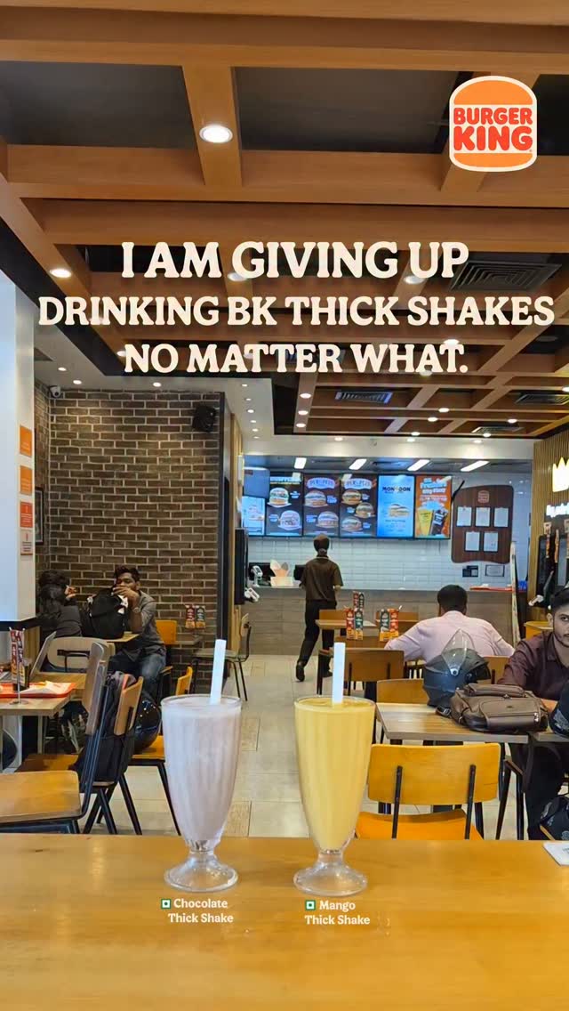 Go ahead. Shake it up. BurgerKing ThickShakes