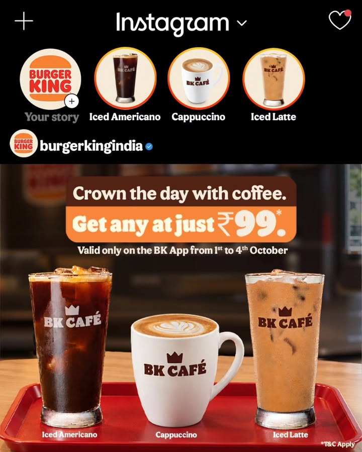 International Coffee Day Get your favourite coffee at just 99 From 1st to 4th October only on the BK app BurgerKi...
