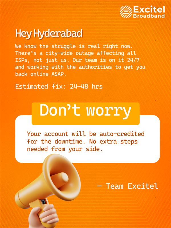 Thank you for your patience and trust while we work on bringing you back online. Were in this together, Excitel fam
