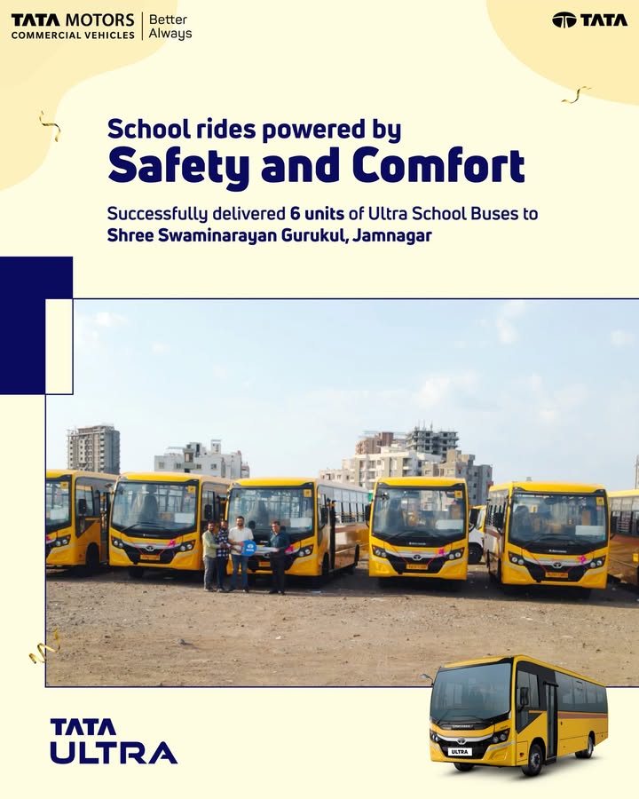 Tata Motors Commercial Vehicles has delivered 6 units of Ultra school buses to Shree Swaminarayan Gurukul, Jamnagar, one of ...