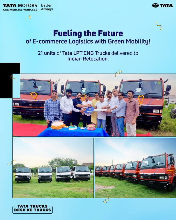Indian Relocation adds 21 new Tata Motors CNG trucks to its fleet, taking the total count to over 125