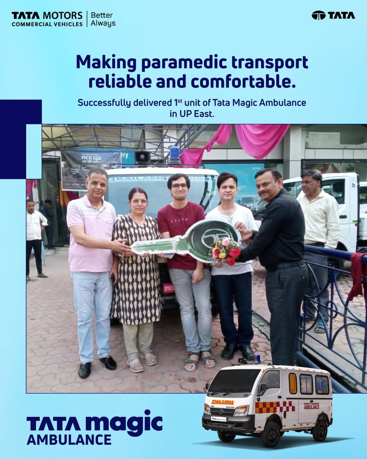 We are delighted to announce the start of customer deliveries. The 1st Tata Magic Ambulance of UP East has now been delivered by Kailash Motors Kanpur, marking a proud milestone for us We are delighted to announce the start of customer deliveries