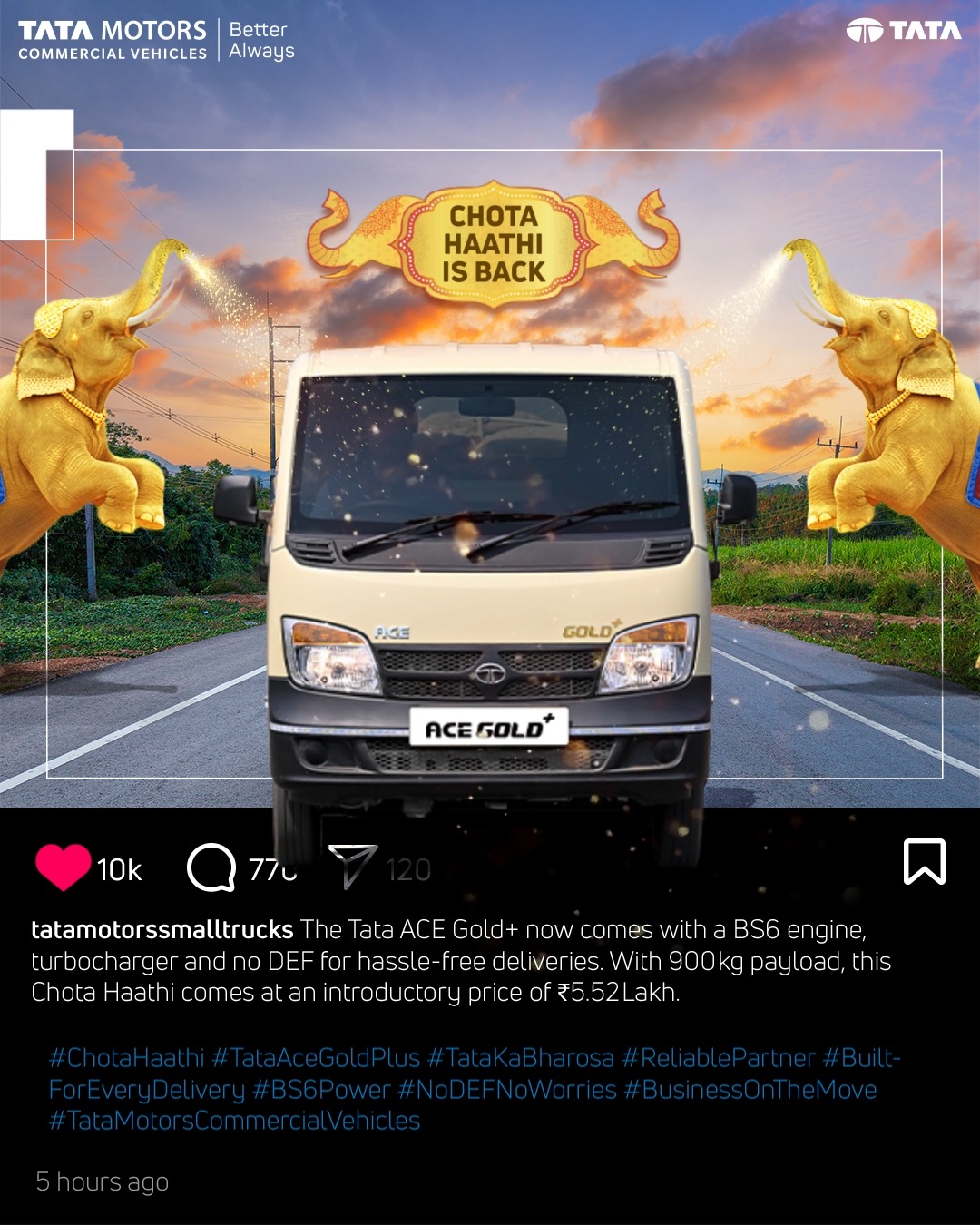 The Chota Haathi is back The all new Tata ACE Gold with No DEF keeps your business running efficiently and reliably