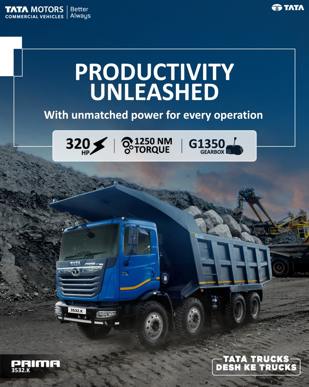 The Tata Prima 35T Range delivers productivity unleashed with unmatched power across every operation