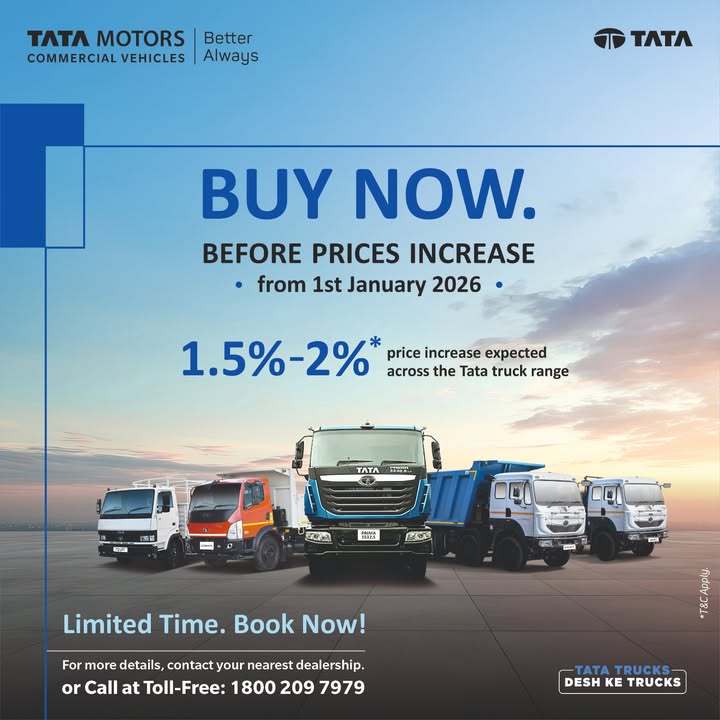 Buy your Tata Motors Commercial Vehicle now and save before prices go up from 1st January 2026, with a 1