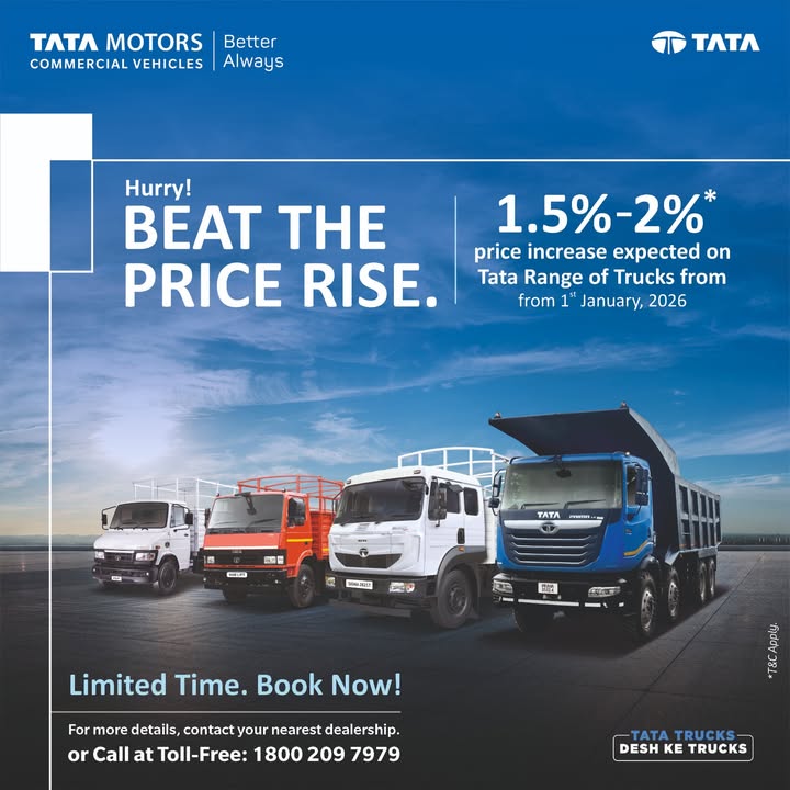 Beat the price rise with Tata Trucks Book your Tata Motors commercial vehicle now before prices go up by 1
