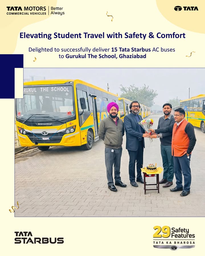 Thrilled to deliver 15 Tata Starbus AC buses to Gurukul The School, Ghaziabad Each bus is engineered with 29 advanced safet...
