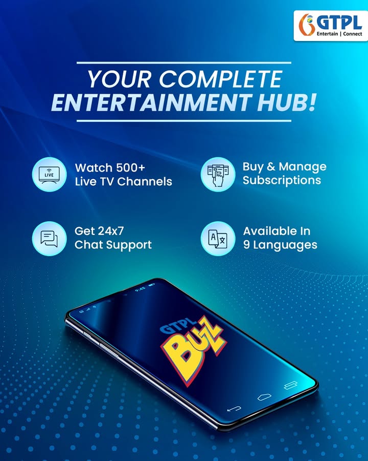 Your complete entertainment hub, simplified one place, no hassle, just seamless viewing with GTPL Buzz