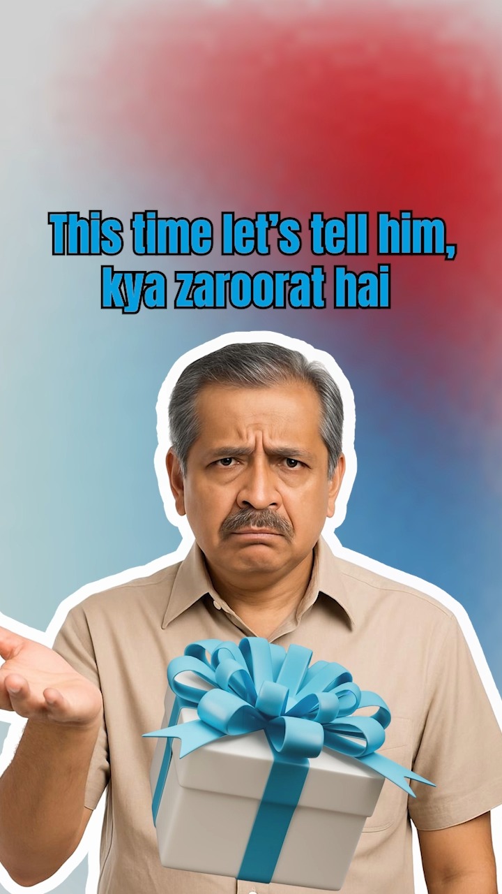 He says it every time you gift him something. But this Fathers Day, dont just give a gift give an answer