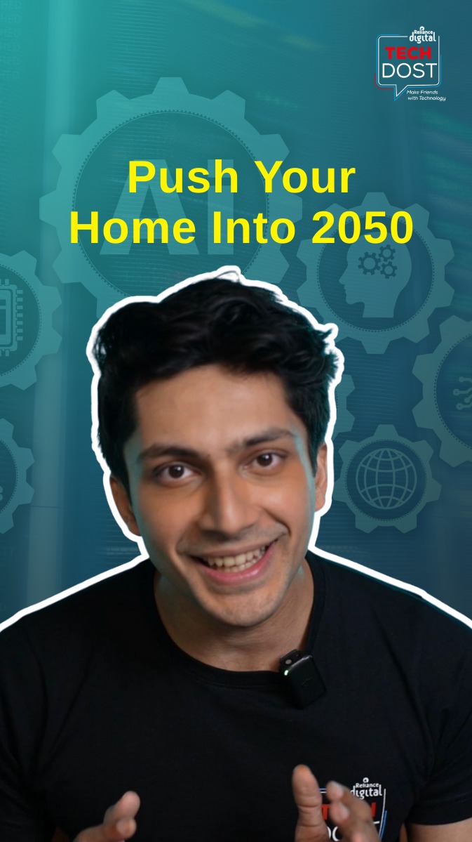 Why wait for the future when you can live in it today From AI lighting to voice controlled appliances your Tech Dost sho...