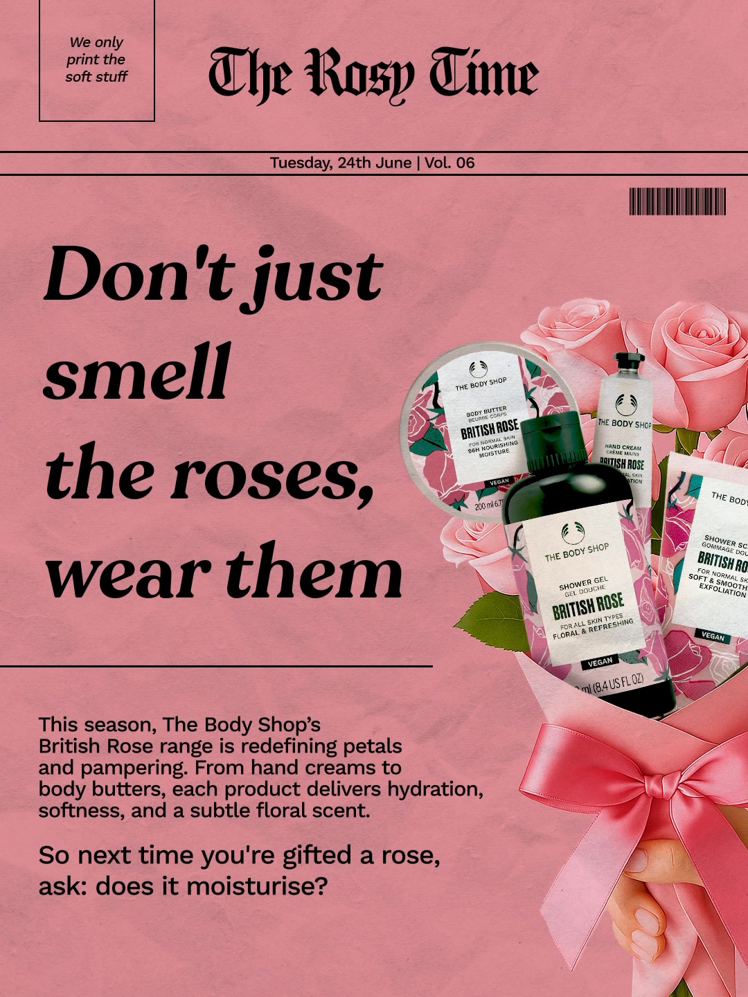 Not your average bouquet Our British Rose range brings you petal powered hydration that leaves skin soft, smooth and be...