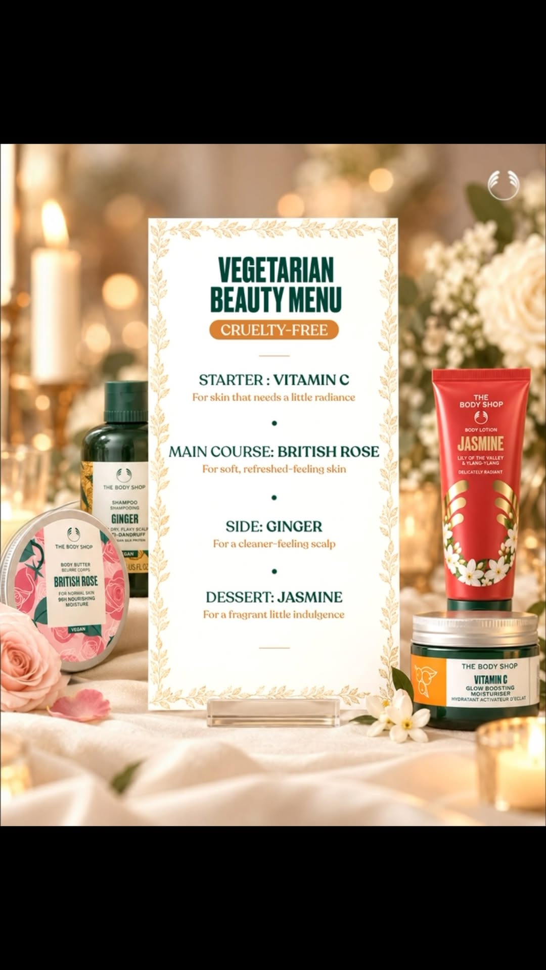 Whats on your Vegetarian Beauty Menu A little Vitamin C for that radiant glow, British Rose for soft, refreshed fee...