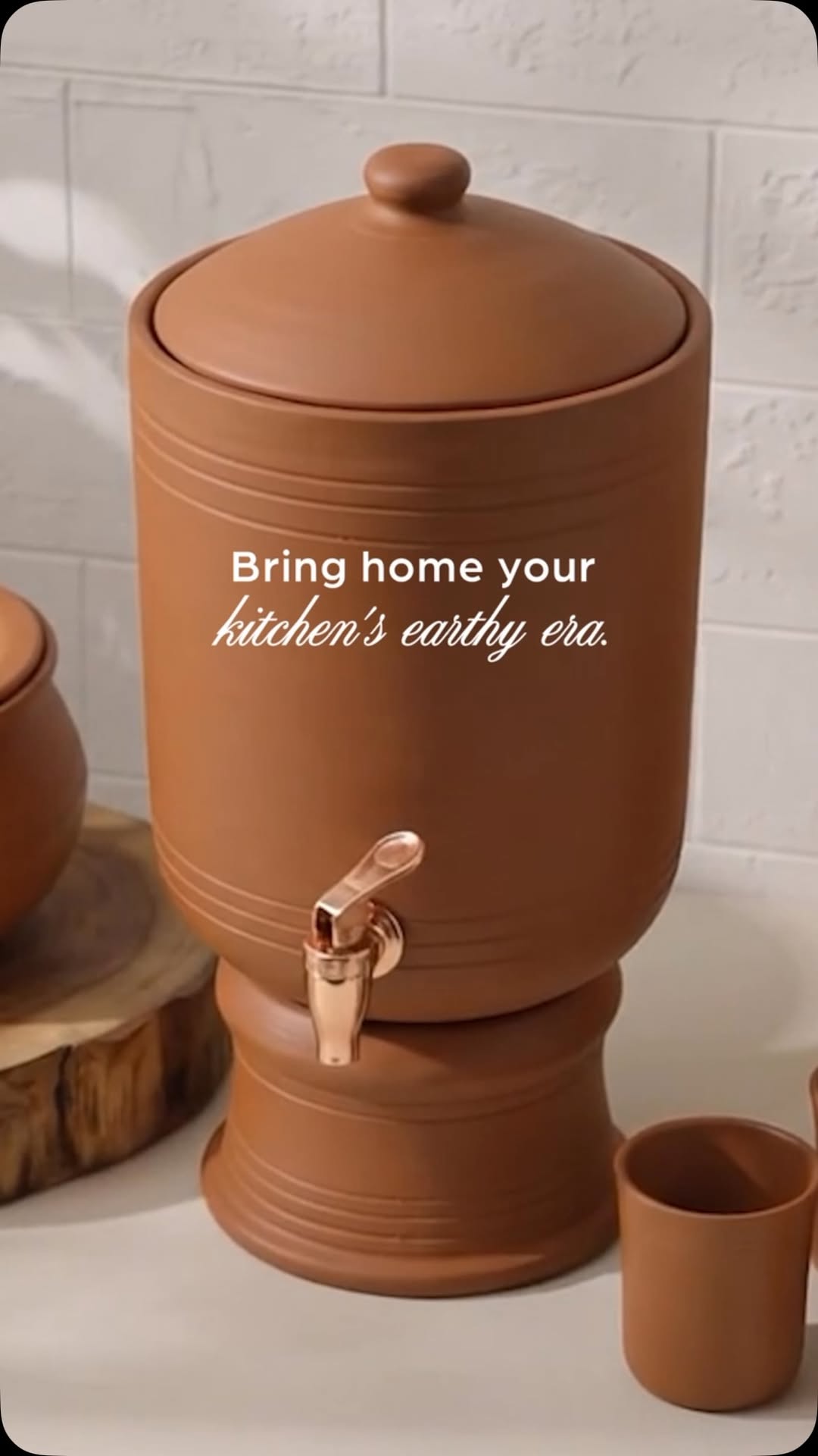 Naturally cooled, earthy hydration. Bring a touch of tradition home