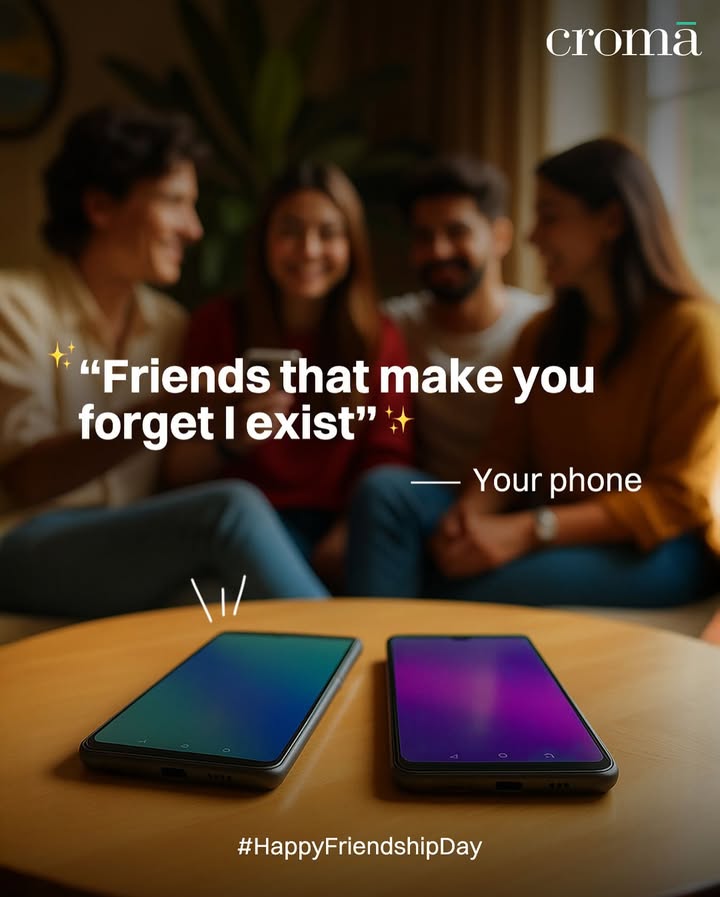 Not even to check the time HappyFriendshipDay Croma Gadget Phones friends, fun, relatable, relax, topical Not even to check the time HappyFriendshipDay Croma Gadget Phones friends, fun, relatable, relax, topical
