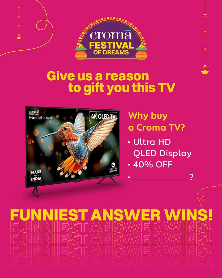 The Croma TV is getting heavier in our hands, give us a funny reason to gift it to you To win, simply Tell us your fu...