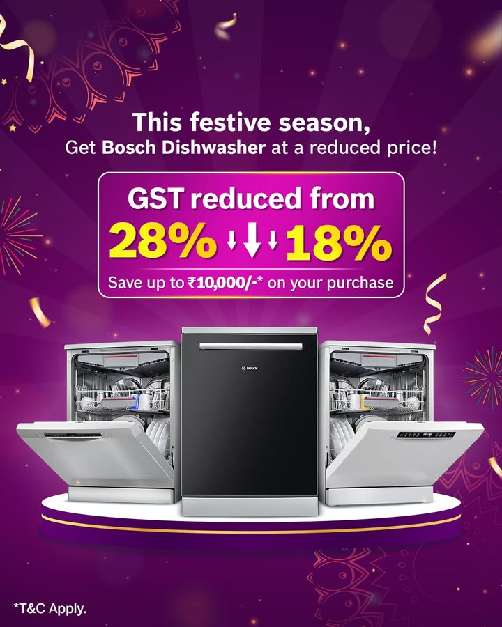 Festive season, more like savings season Heres your chance to save up to 10,000 on a Bosch Dishwasher With GST r...