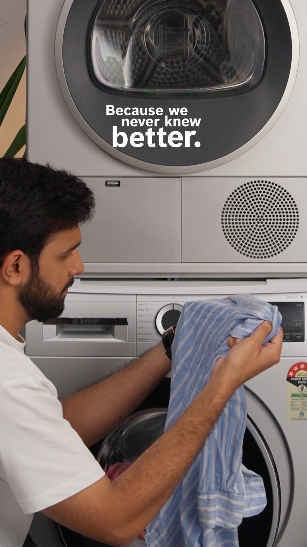 Guilty Of Believing Spin Dry Is Enough To Dry Your Clothes Meet the Bosch Dryer