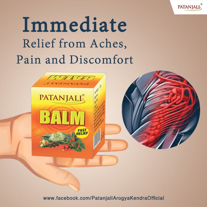 Benefits of Patanjali Balm Immediate Relife from Aches, Pain and Discomfort. PatanjaliProducts patanjalibalm