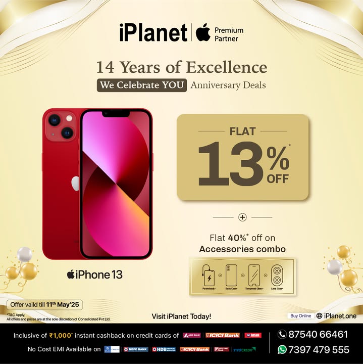 14 Years of Excellence iPlanet s Anniversary Sale is Live Now Buy New iPhone 13 with Flat 13 Off Buy New iPhone 15 with Flat 14 Off Buy New iPhone 15 Plus with Flat 13 Off Get Flat 40 Off Accessories Combo Get No Cos... 14 Years of Excellence iPlanet s Anniversary Sale is Live Now Buy New iPhone 13 with Flat 13 Off Buy N...