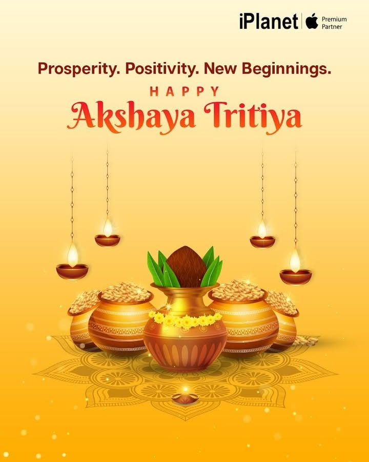 Wishing you and your loved ones a blessed Akshaya Tritiya AkshayaTritiya Prosperity GoodFortune NewBeginnings iPlanet ApplePremiumPartner Wishing you and your loved ones a blessed Akshaya Tritiya AkshayaTritiya Prosperity GoodFortune NewBeginnings iP...