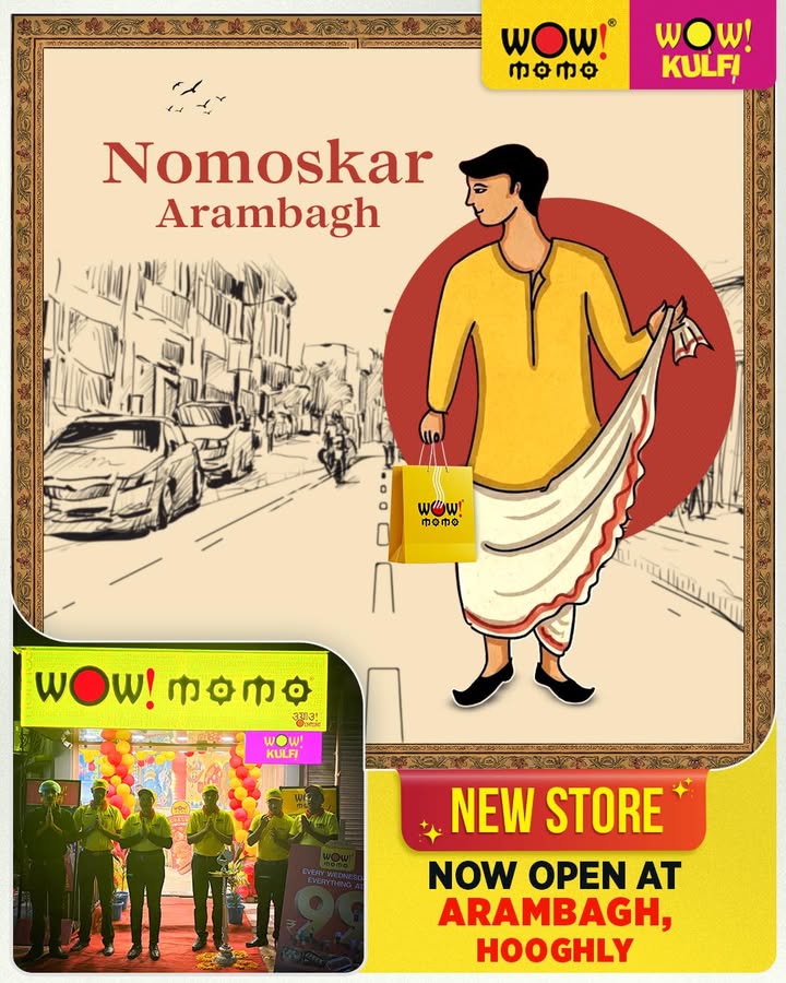Nomoskar Arambagh WOW flavours just dropped in your town Wow Momo Wow Kulfi are now serving happiness in Ara...