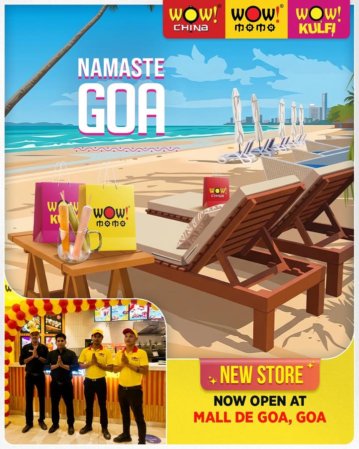Namaste Goa WOW flavours just found a new spot in Goa Were excited to announce that Wow Momo, Wow China W...