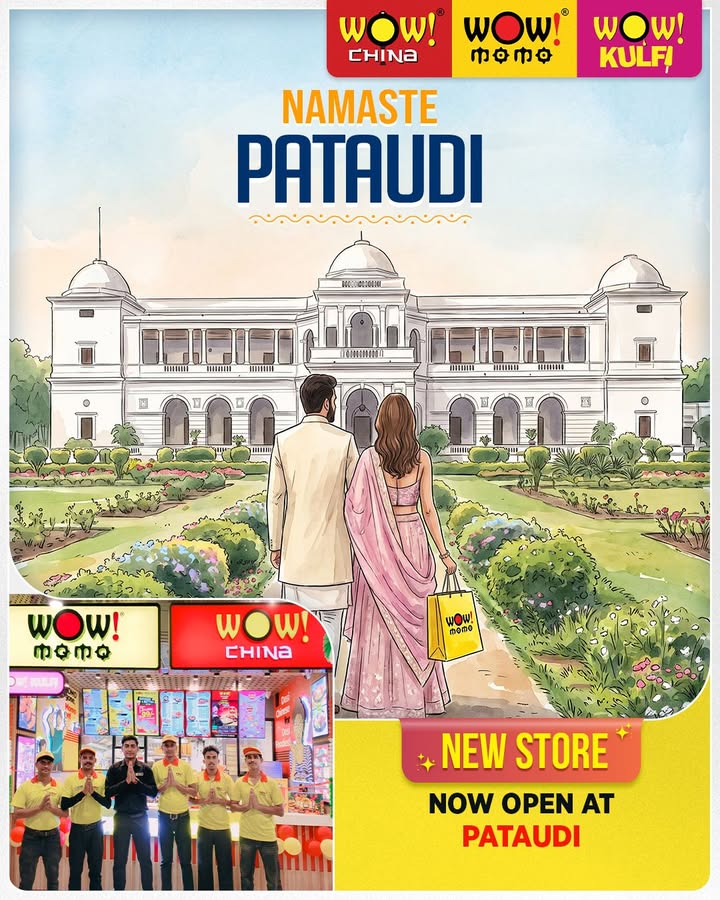 Namaste Pataudi Your favourite Wow Momo, Wow China Wow Kulfi are now open in town Dig into flavour pa...