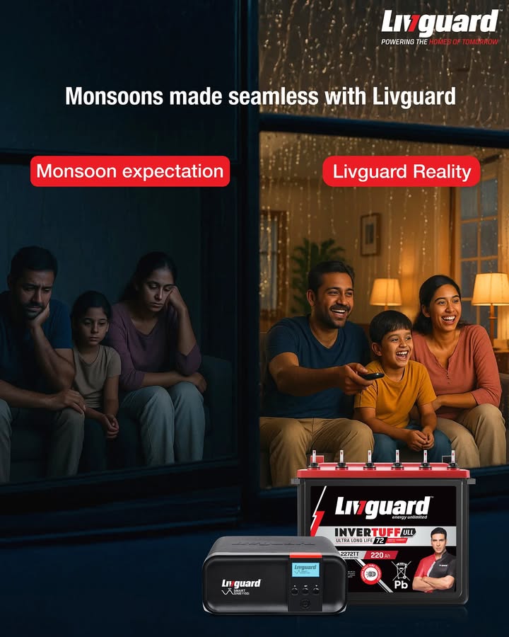 Expect power cuts, flickering lights, and interrupted routines this monsoon Not with Livguard