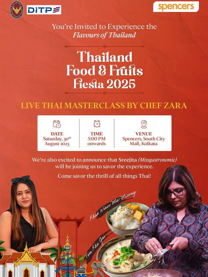 Experience the Flavours of Thailand right here in Kolkata Join us at the Thailand Food Fruits Fiesta 2025 for a LIVE Thai Masterclass by Chef Zara featuring authentic delights like Tom Kha Gai Khao Niew Ma Muang Experience the Flavours of Thailand right here in Kolkata Join us at the Thailand Food Fruits Fiesta 2025 fo...