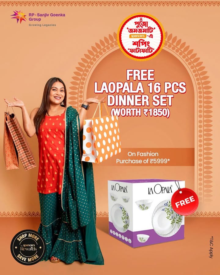 Festive Shopping just got more rewarding at Spencers Shop Fashion worth 5999 this Pujo and get a FREE LaOpala Dinner...
