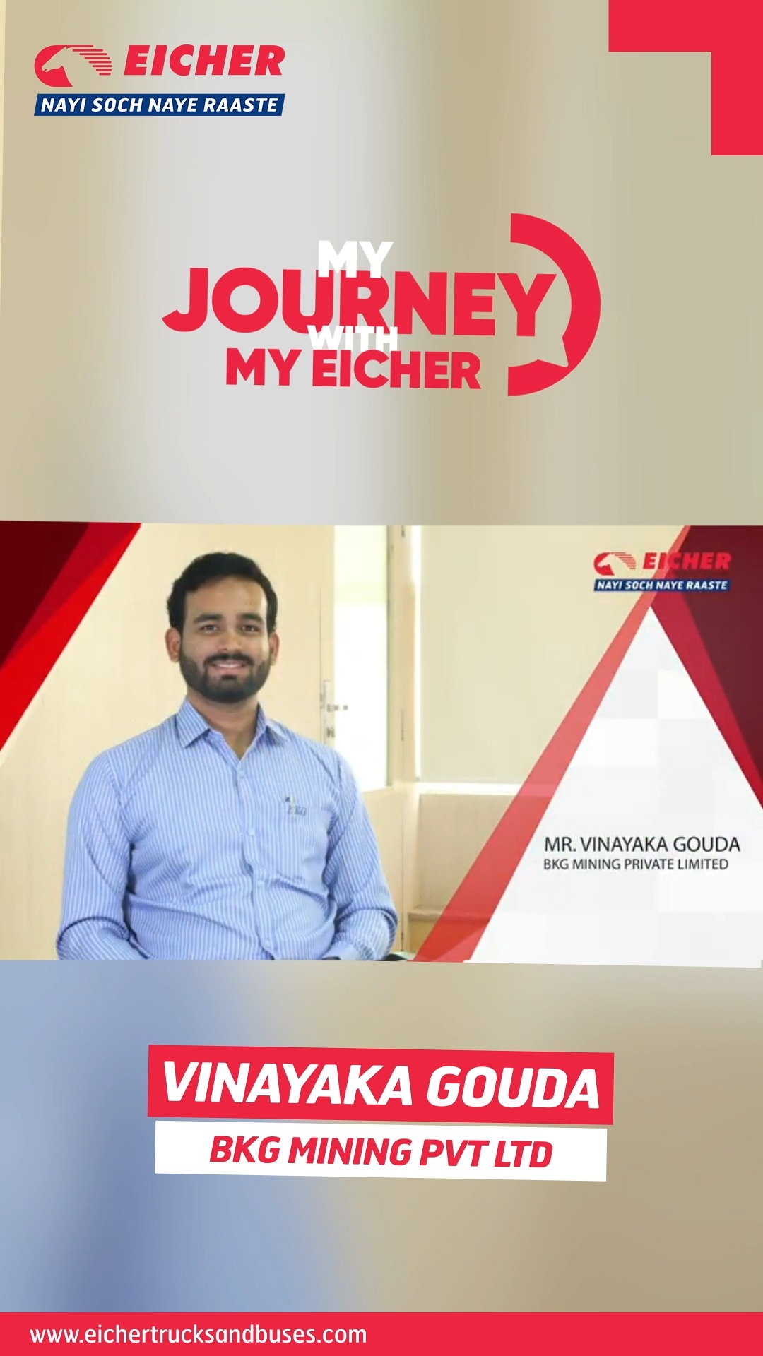  MyJourneywithMyEicher features Vinayaka Gouda of BKG Mining Pvt. Ltd