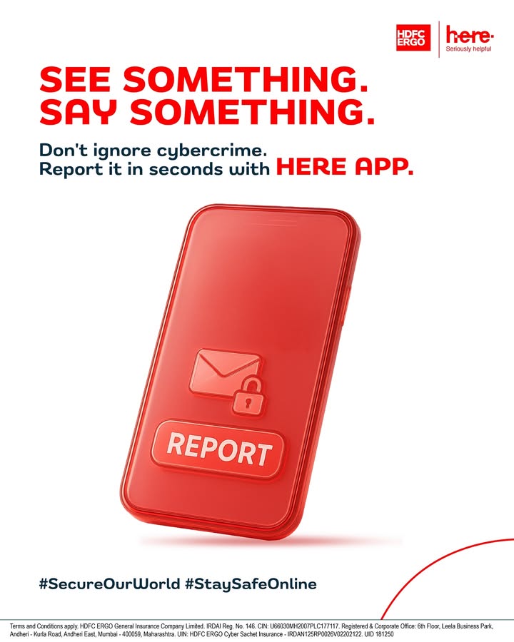 Report cybercrime in seconds with Here App HDFCERGO HereApp CyberSecurityMonth SecureOurWorld StaySafeOnline