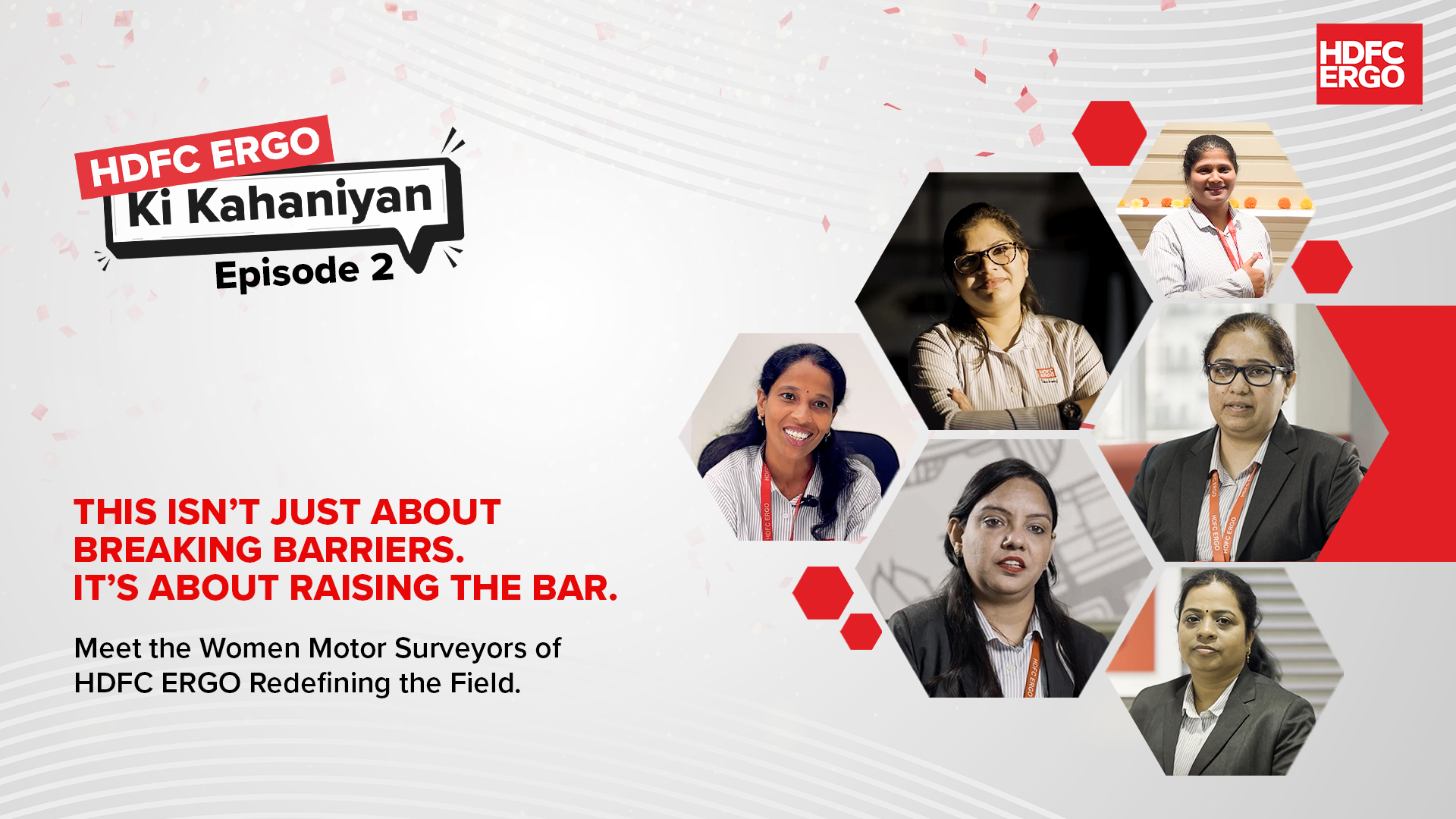 This Womens Day, we spotlight the women motor surveyors of HDFC ERGO, the experts working on the frontline of motor claims, ...