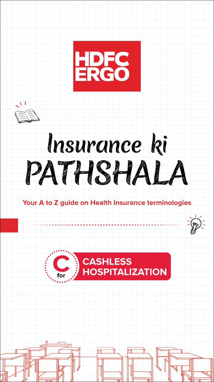  HDFC ERGO Insurance Ki Pathshala Your A to Z guide for Health Insurance terminologies, one term at a time