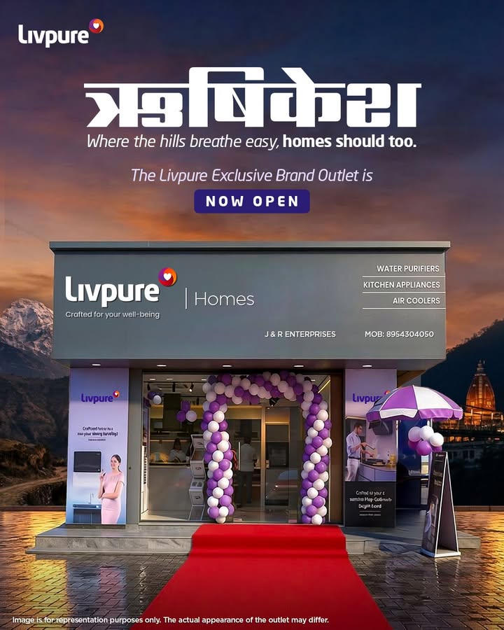 Rishikesh, Livpure is now closer to you Livpure is expanding its footprint, and Rishikesh is now part of the journey